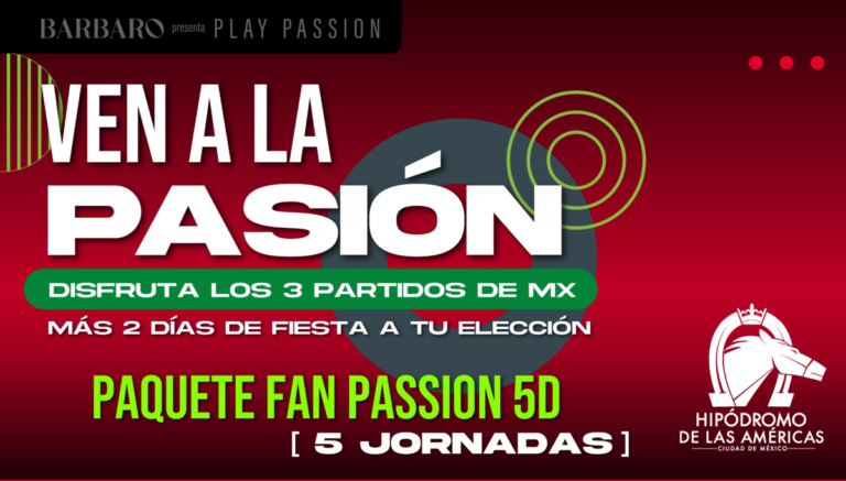 PAQUETE FAN PASSION 5D
